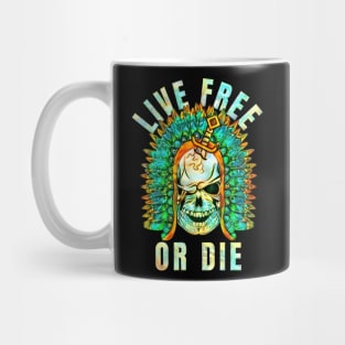 Life Free or Die Mug